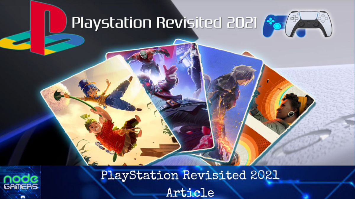Playstation Revisited 2021