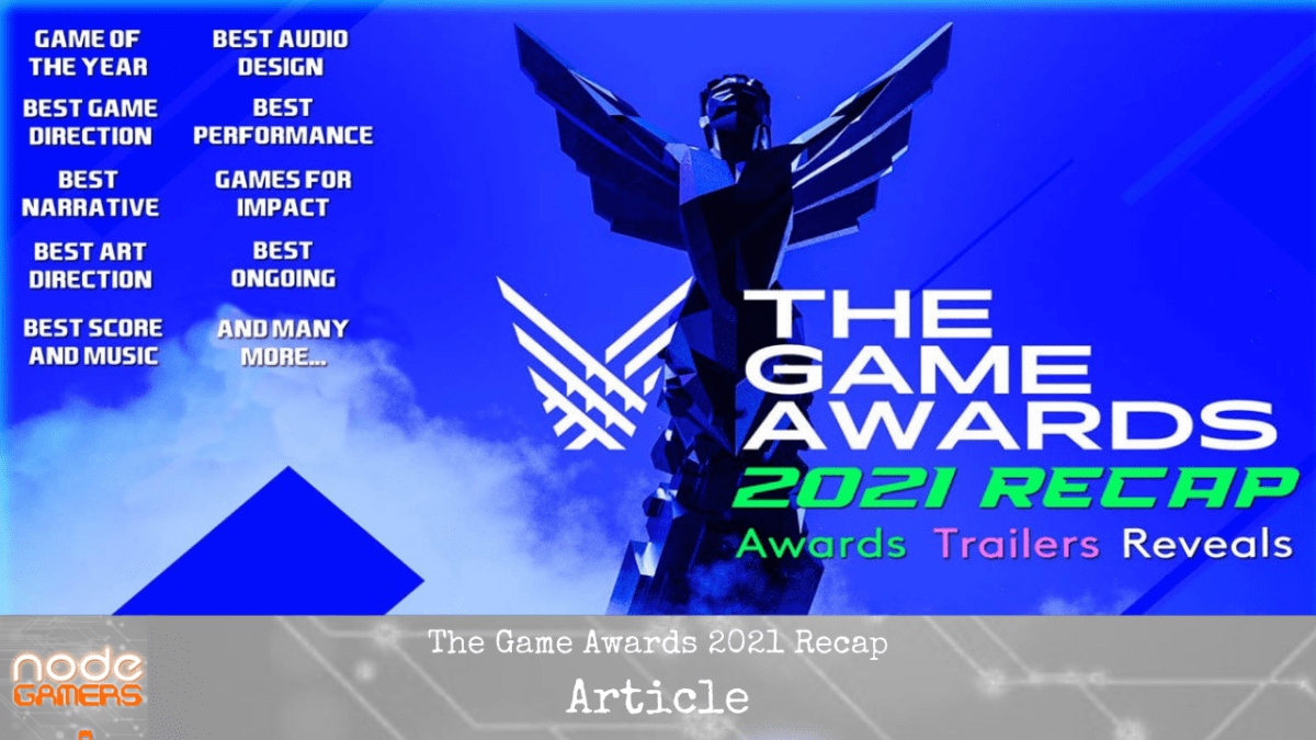 The Game Awards 2021&nbsp;Recap