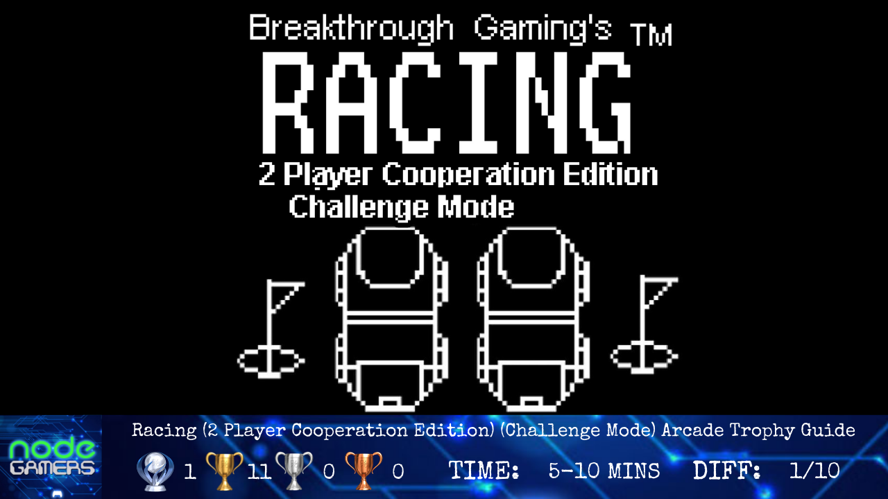 Racing (2 Player Cooperation Edition) (Challenge Mode) – Breakthrough ...