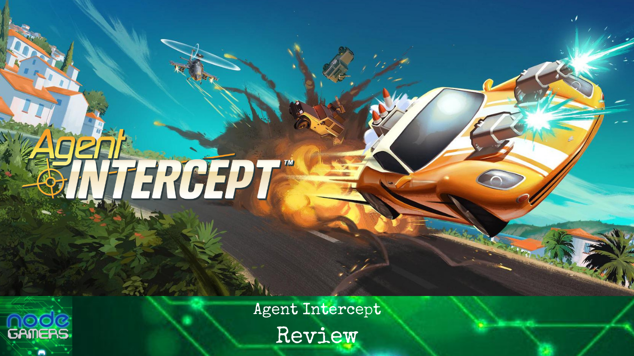 Agent Intercept Review – NODE Gamers