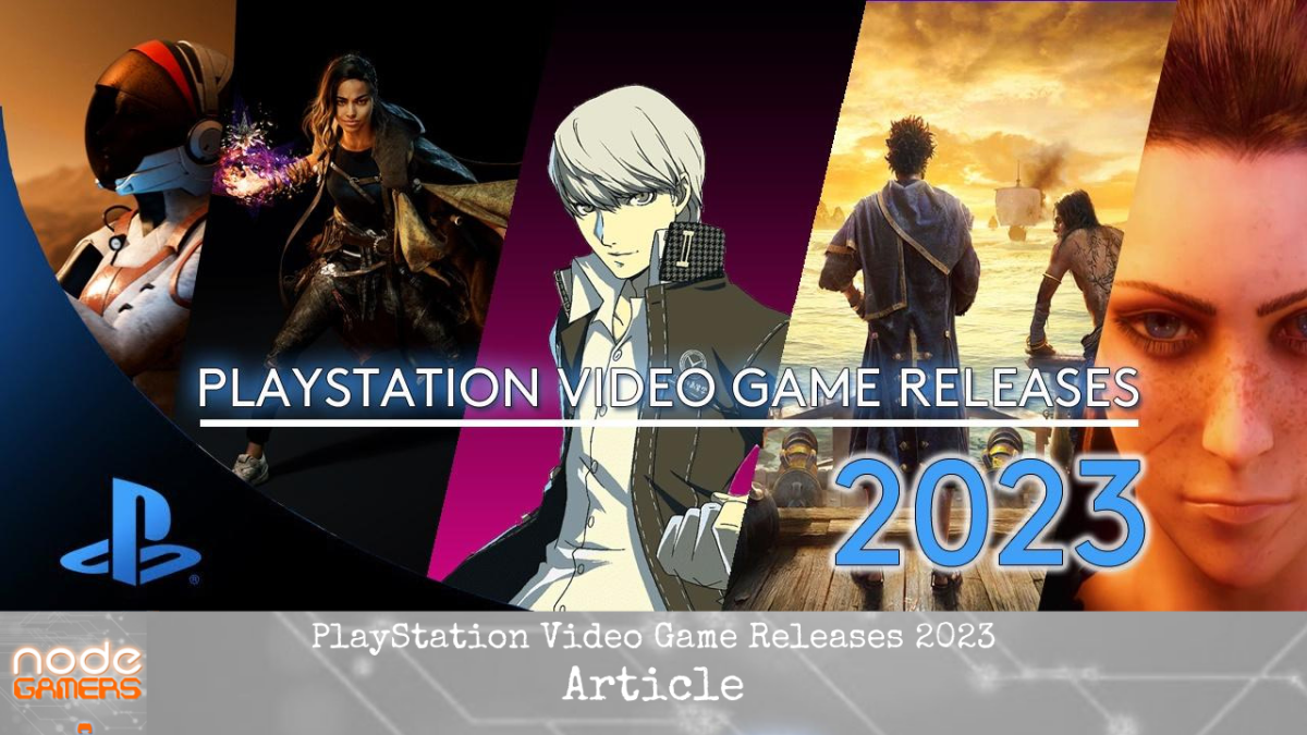 PlayStation Video Game Releases&nbsp;2023