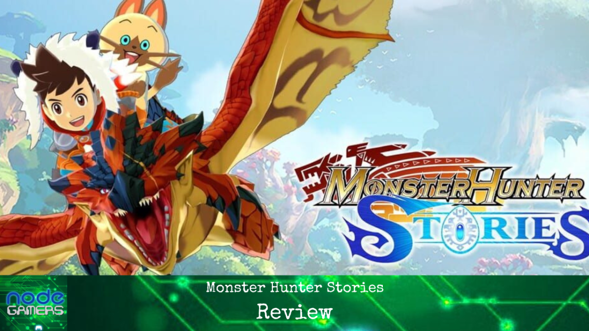 Monster Hunter Stories&nbsp;Review