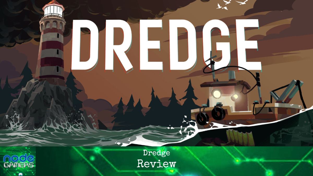Dredge Review