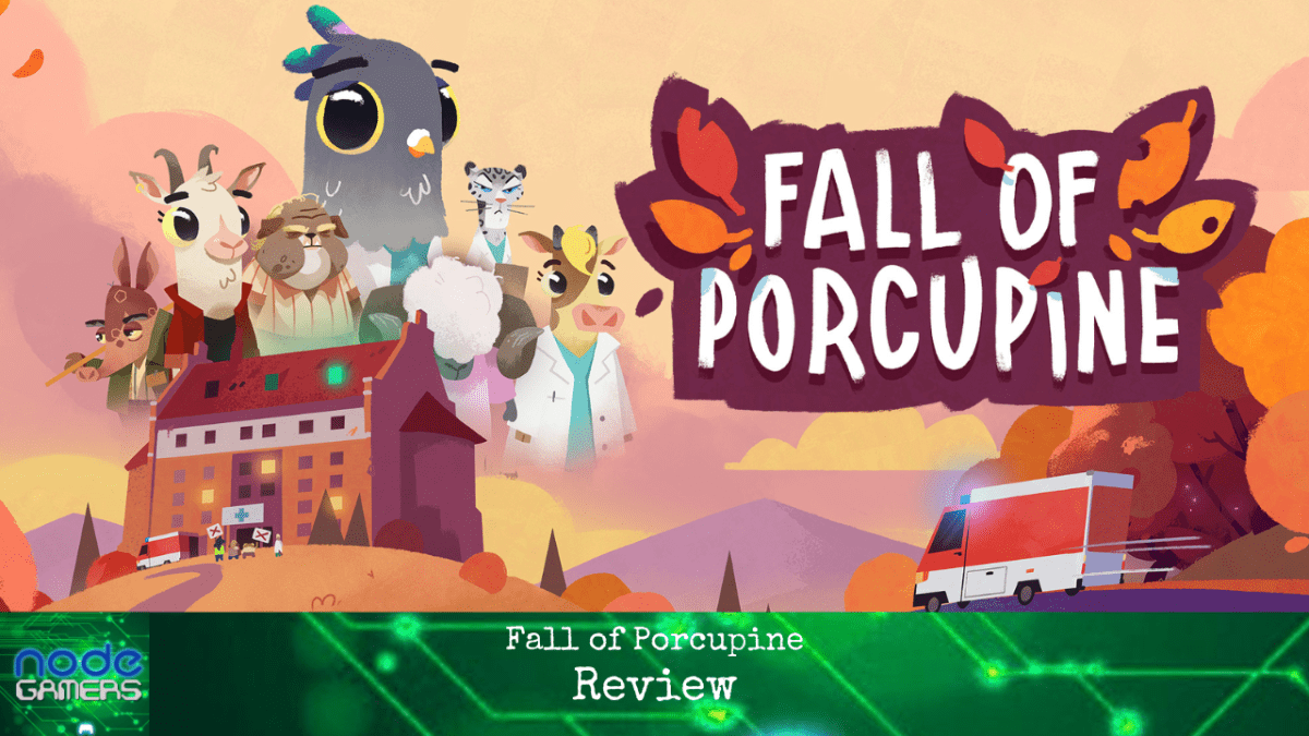 Fall of Porcupine&nbsp;Review