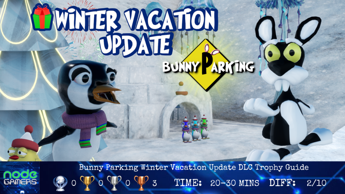 Bunny Parking Winter Vacation Update DLC Trophy&nbsp;Guide