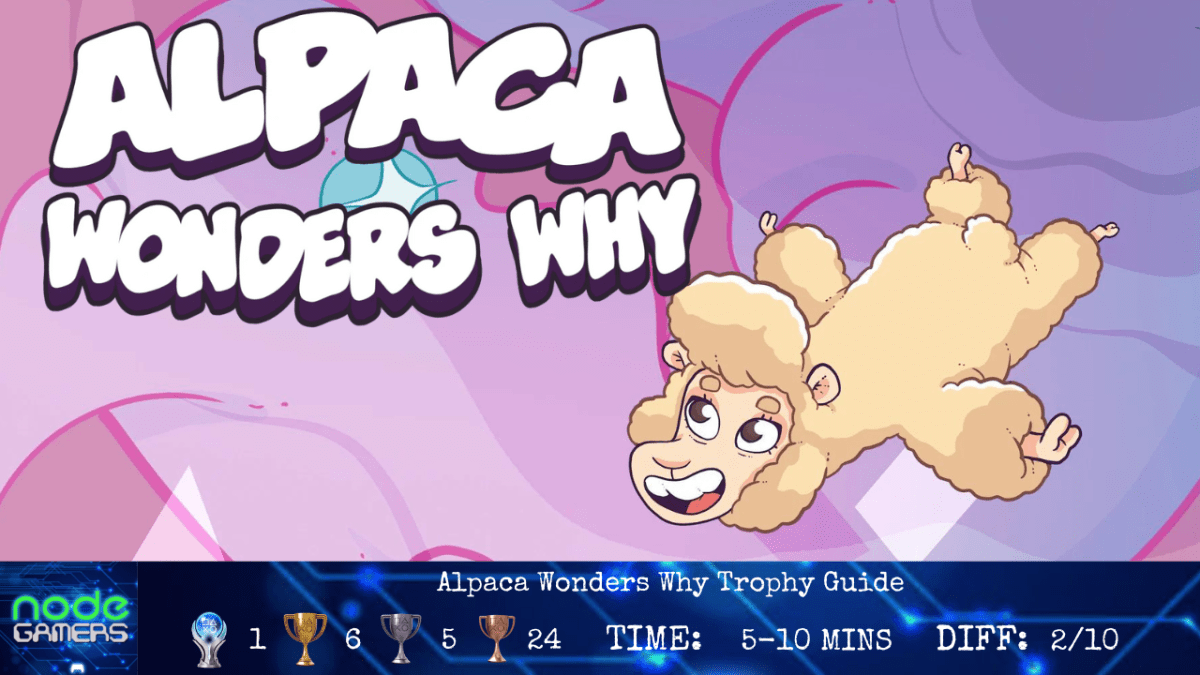 Alpaca Wonders Why Trophy&nbsp;Guide