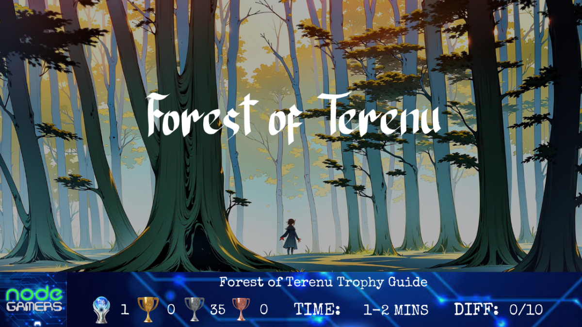 Forest of Terenu Trophy&nbsp;Guide