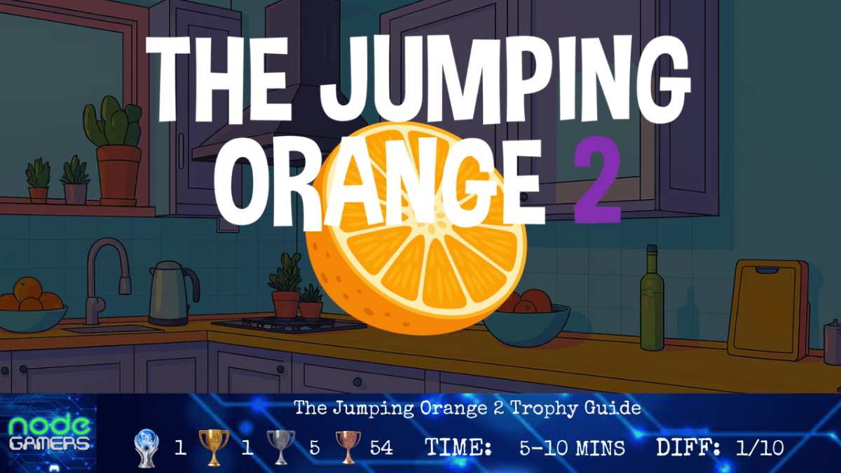 The Jumping Orange 2 Trophy&nbsp;Guide