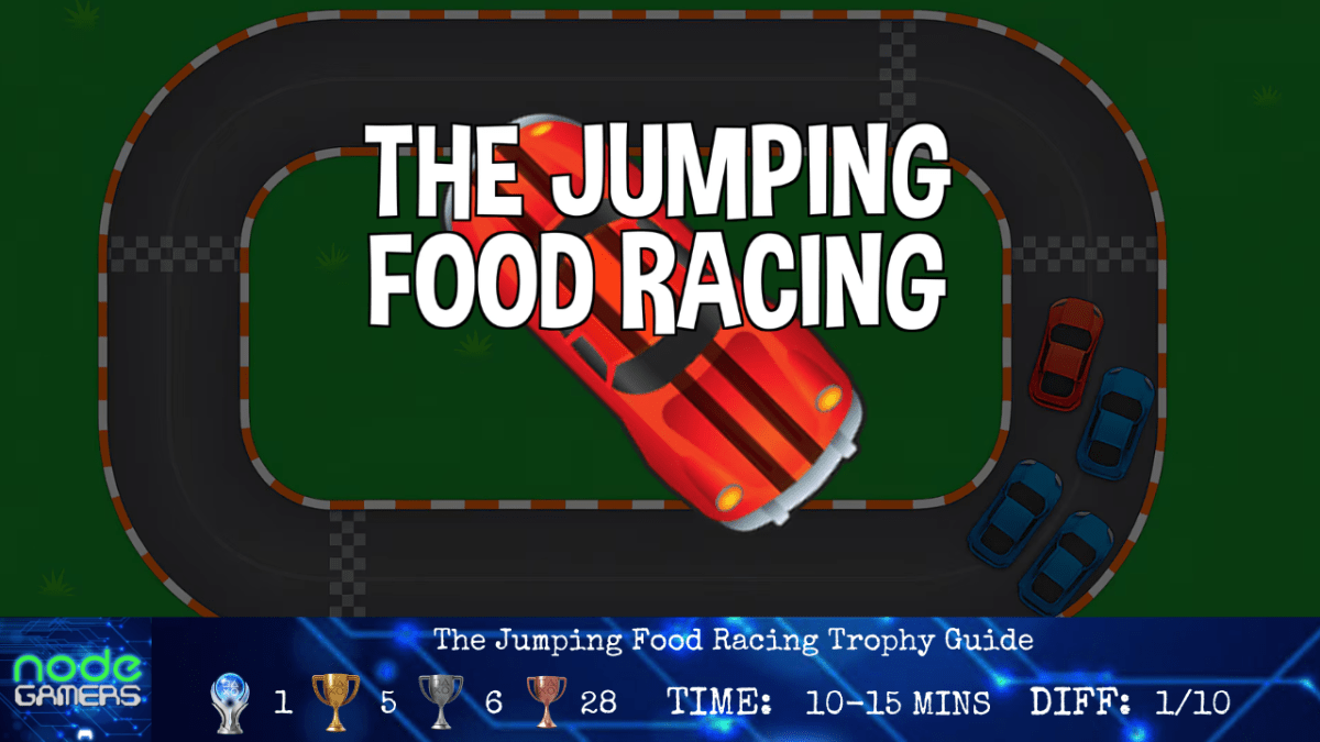 The Jumping Food Racing Trophy&nbsp;Guide