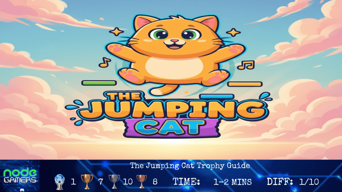 The Jumping Cat Trophy&nbsp;Guide