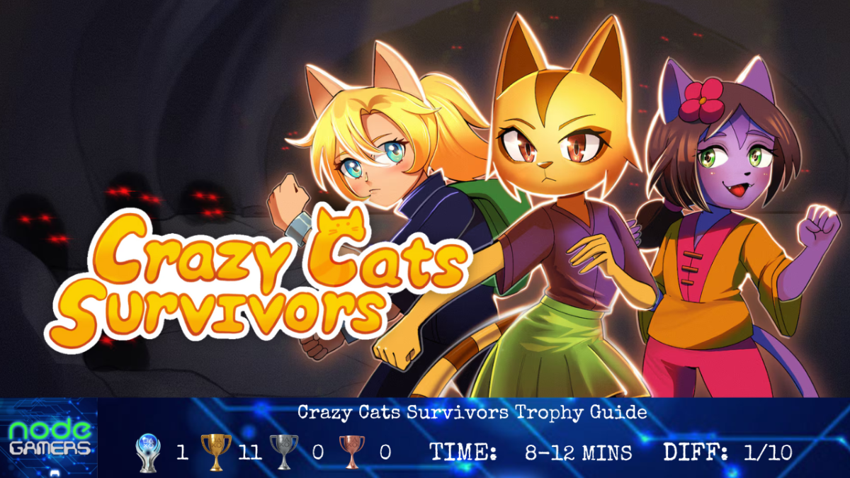 Crazy Cats Survivors Trophy&nbsp;Guide