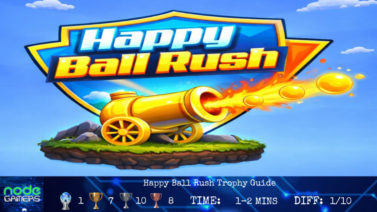 Happy Ball Rush Trophy&nbsp;Guide