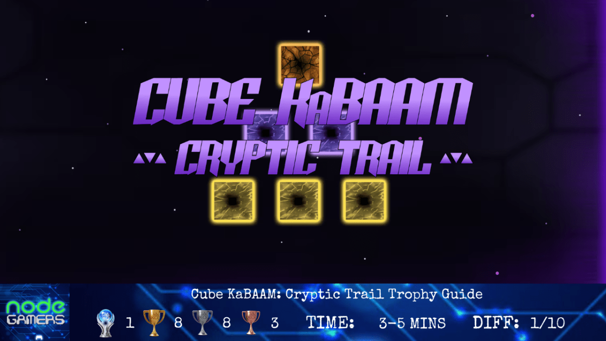 Cube KaBAAM: Cryptic Trail Trophy&nbsp;Guide