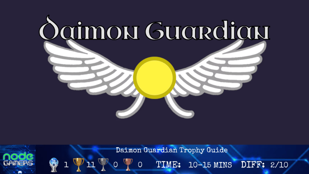 Daimon Guardian Trophy&nbsp;Guide