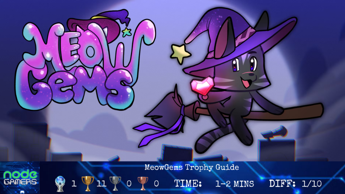 MeowGems Trophy Guide