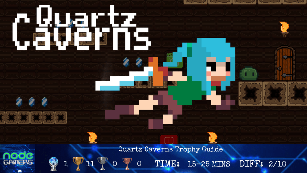 Quartz Caverns Trophy&nbsp;Guide